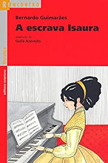 A Escrava Isaura - Reencontro Literatura