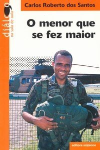 O Menor Que Se Fez Maior