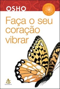 Faca O Seu Coracao Vibrar