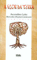 Flor Da Terra, A - Autografado