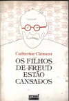 Os Filhos De Freud Estao Cansados