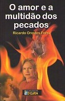 O Amor E A Multidao Dos Pecados