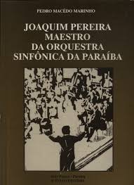 Joaquim Pereira Maestro Da Orquestra Sinfonica Da Paraiba