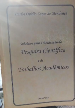 Subsidios Para A Realizacao Da Pesquisa Cientifica E De Trabalhos Cientificos