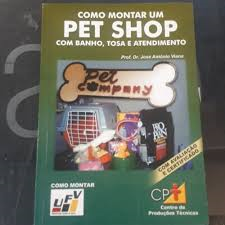 Como Montar Um Pet Shop - Com Banho Tosa E Atendimento