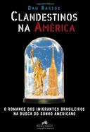 Clandestinos Na America
