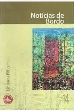 Noticia de Bordo - Poemas Selecionados