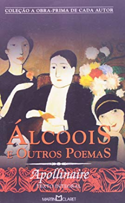 Alcoois E Outros Poemas