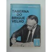 Taberna Do Brigue Velho
