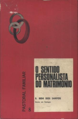 O Sentido Personalista Do Matrimonio