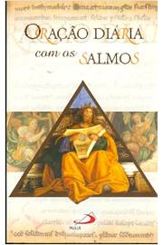 Oracao Diaria Com Os Salmos