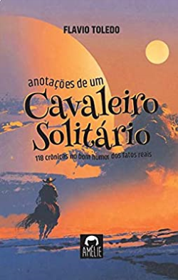 Anotacoes De Um Cavaleiro Solitario