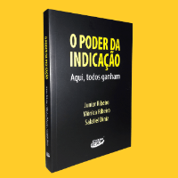 O Poder Da Indicacao - Aqui Todos Ganham