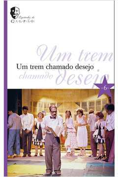 Um Trem Chamado Desejo