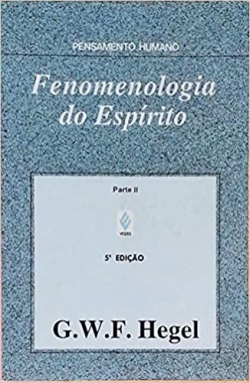 Fenomenologia Do Espirito V.02