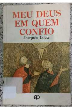 Meu Deus Em Quem Confio