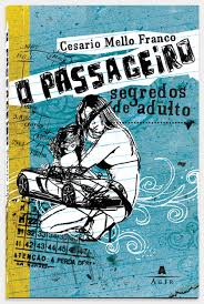 O Passageiro - Segredos De Adulto