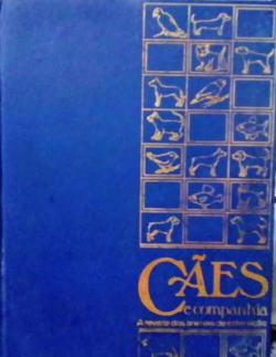 Caes E Companhia - A Revista Dos Animais De Estimacao 03 Vols. Do 01 Ao 37 - Reencadernado