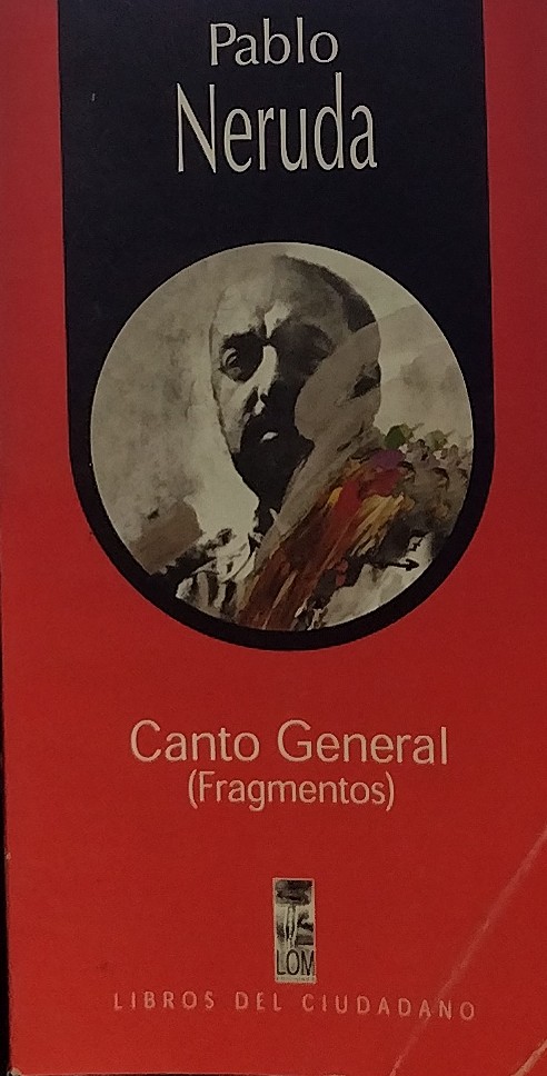 Canto General - Fragmentos