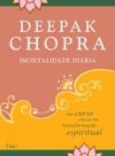 Imortalidade Diaria - Um Curso Conciso Em Transformacao Espiritual