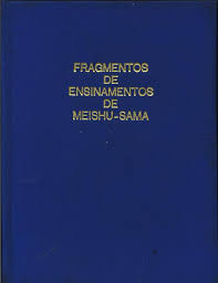 Fragmentos De Ensinamentos De Meishu-sama
