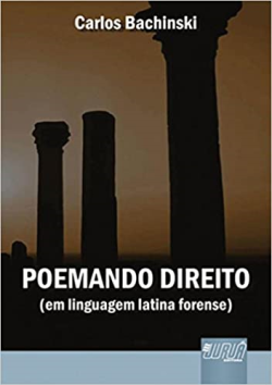 Poemando Direito Em Linguagem Latina Forense