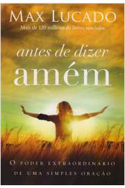 Antes De Dizer Amem
