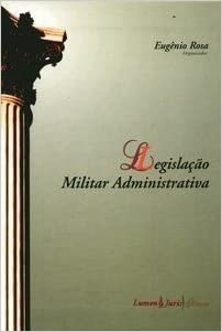 Legislacao Militar Administrativa