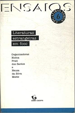 Literaturas Estrangeiras Em Foco - Ensaios 6