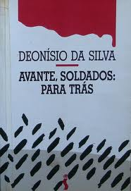 Avante, Soldados Para Tras