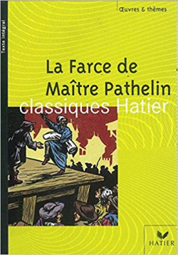 La Farce De Maitre Pathelin