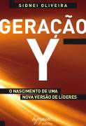 Geracao Y - O Nascimento De Uma Nova Versao De Lideres