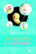 Canario E O Manequim, O