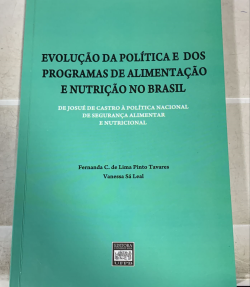 Evolucao Da Politica E Dos Programas De Alimentacao E Nutricao No Brasil