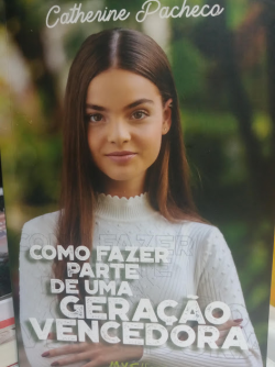 Como Fazer Parte De Uma Geracao Vencedora - As Chaves Do Sucesso Na Visao De Uma Jovem De 16 Anos