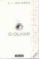 O Olhar
