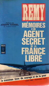 Memoires Dun Agent Secret De La France Libre - Tome Iii