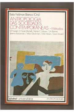 Antropologia Das Sociedades Contemporaneas - Metodos
