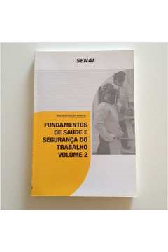 Saude E Seguranca No Trabalho - V. 02