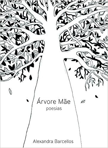 Arvore Mae - Poesias