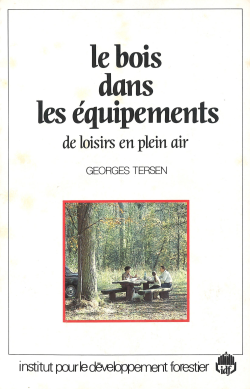 Le Bois Dans Les Equipements - De Loisirs En Plein Air