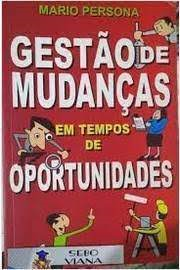 Gestao De Mudancas Em Tempos De Oportunidades