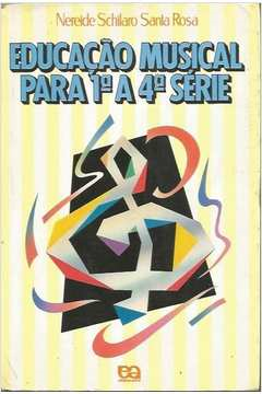 Educacao Musical Para 1 A 4 Serie