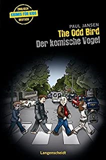 The Odd Bird - Der Komische Vogel