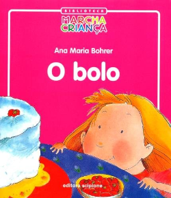 O Bolo