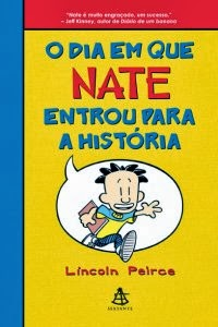 O Dia Em Que Nate Entrou Para A Historia