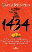 1434 - O Ano Em Que Uma Magnifica Frota Chinesa Velejou Para A Italia E Deu Inicio Ao Renasciemnto