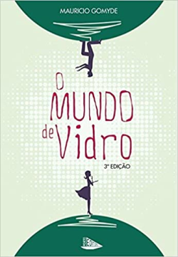 O Mundo De Vidro - Autografado