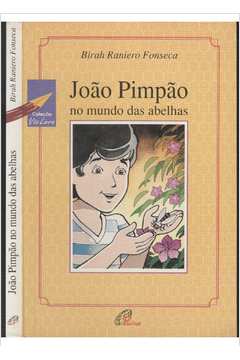 Joao Pimpao No Mundo Das Abelhas