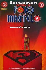 Superman Entre A Foice E O Martelo - A Aurora Do Sol Vermelho